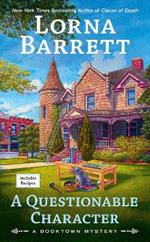 A Questionable Character: A Booktown Mystery