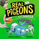 Real Pigeons Eat Danger (Book 2)