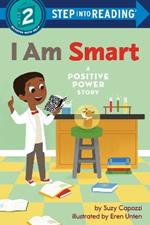 I Am Smart: A Positive Power Story