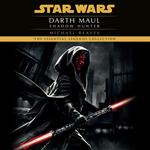 Shadow Hunter: Star Wars Legends (Darth Maul)