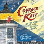 Courage Like Kate