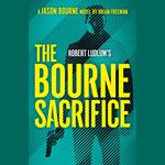 Robert Ludlum's The Bourne Sacrifice