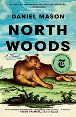 North Woods: A Novel