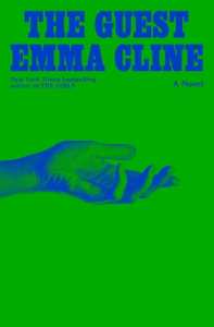 Libro in inglese The Guest: A Novel Emma Cline