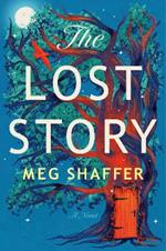 The Lost Story: A Novel