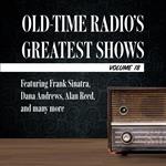 Old-Time Radio's Greatest Shows, Volume 18