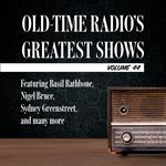 Old-Time Radio's Greatest Shows, Volume 44