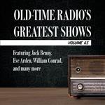 Old-Time Radio's Greatest Shows, Volume 65