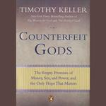 Counterfeit Gods