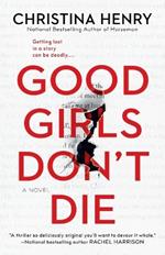 Good Girls Don't Die