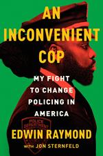 An Inconvenient Cop