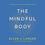 The Mindful Body