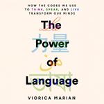 The Power of Language