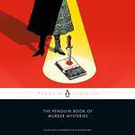 The Penguin Book of Murder Mysteries