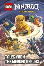 Tales from the Merged Realms (LEGO Ninjago: Dragons Rising)