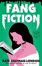 Fang Fiction: A Novel