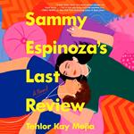 Sammy Espinoza's Last Review