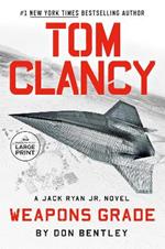 Tom Clancy Weapons Grade