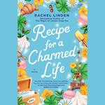 Recipe for a Charmed Life