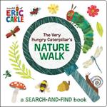 The Very Hungry Caterpillar's Nature Walk: A Search-and-Find Book