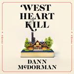 West Heart Kill