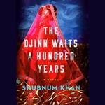 The Djinn Waits a Hundred Years