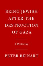 Being Jewish After the Destruction of Gaza