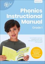 Phonic Books Dandelion Instructional Manual Grade 1: The foundations of phonics, engaging activity ideas, lesson plans, progress tracking and assessment