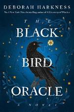 The Black Bird Oracle: A Novel