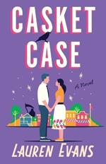 Casket Case: A Novel