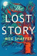 The Lost Story: A Novel