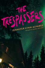 The Trespassers