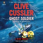 Clive Cussler Ghost Soldier