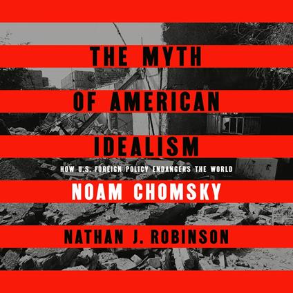 The Myth of American Idealism