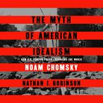 The Myth of American Idealism