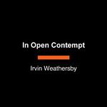 In Open Contempt