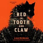 Red in Tooth and Claw