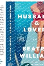 Husbands & Lovers: A Novel