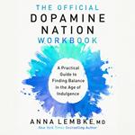 The Official Dopamine Nation Workbook