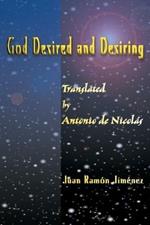 God Desired and Desiring