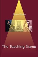 The Teaching Game: A Millennium Book