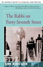 The Rabbi on Forty-Seventh Street: The Story of Her Father