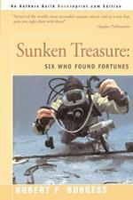 Sunken Treasure: Six Who Found Fortunes