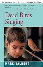 Dead Birds Singing