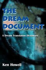 The Dream Document: A Dream Translation Dictionary