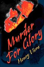 Murder for Glory