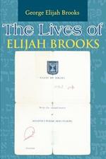 The Lives of Elijah Brooks: A Chaotic Romp Through Time