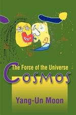 Cosmos: The Force of the Universe