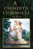 A Chindit's Chronicle