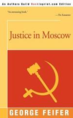 Justice in Moscow